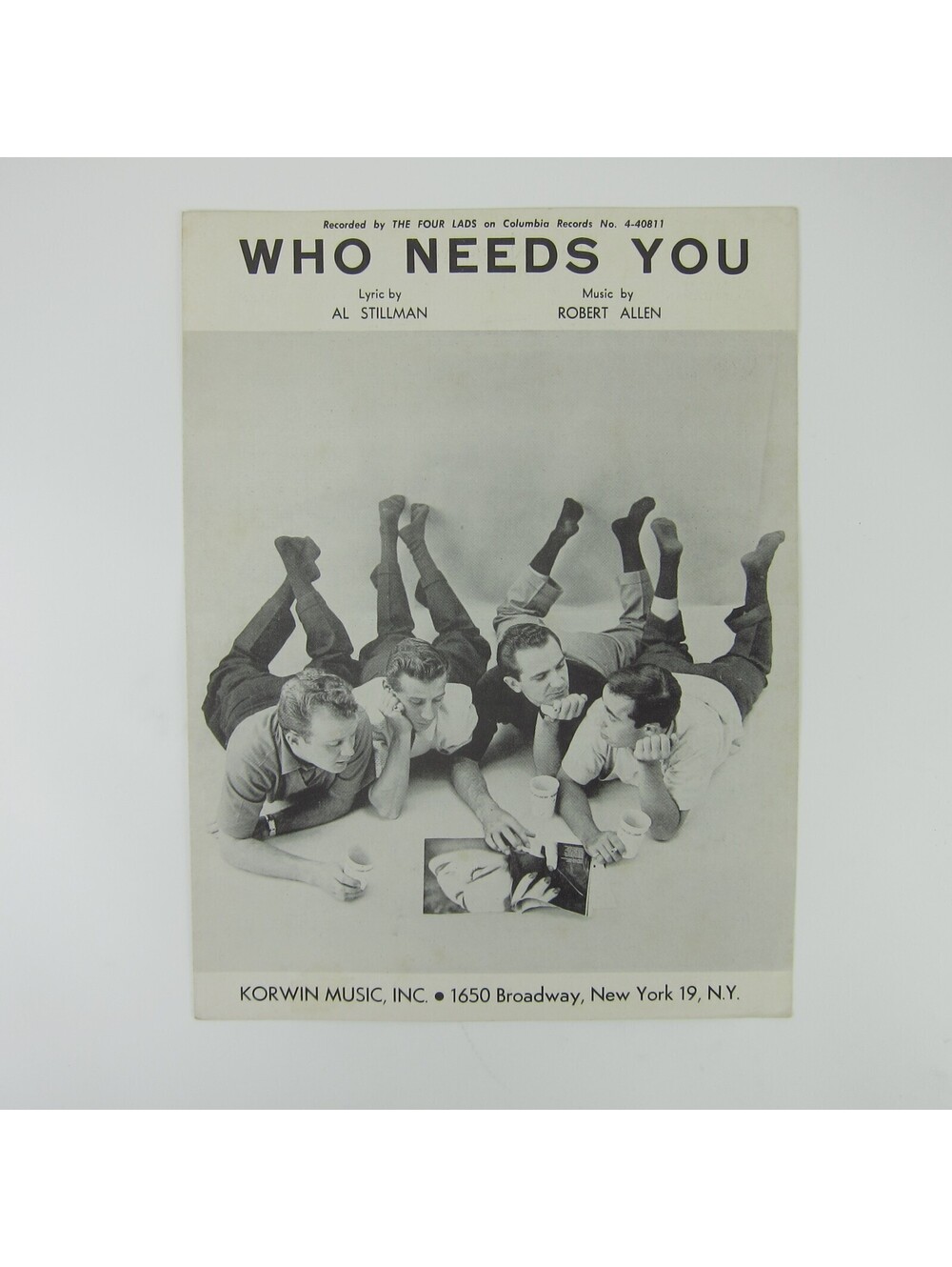 Sheet Music Who Needs You The Four Lads Al Stillman Robert Allen Vintage 1956